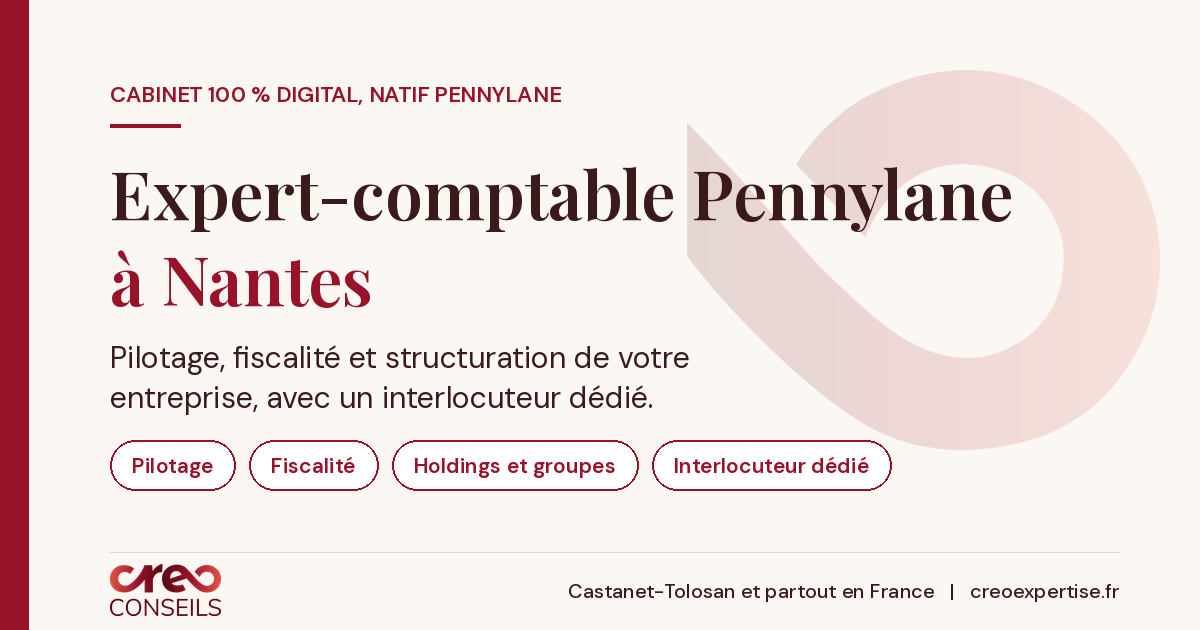 Expert-comptable Pennylane à Nantes : CREO Conseils, cabinet 100 % digital